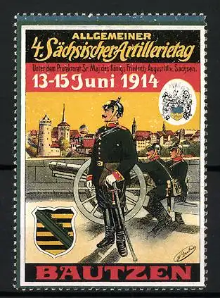 Reklamemarke Bautzen, 4. Sächsischer Artillerietag 1914, Soldaten und Stadtansicht