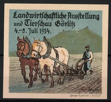 Reklamemarke Görlitz, Landwirtschaftliche Ausstellung und Tierschau 1914, Bauern mit Pflug und Pferden