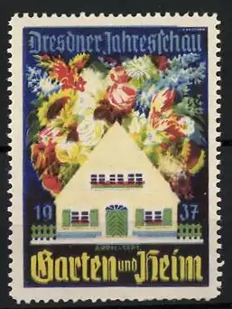 Reklamemarke Dresden, Dresdner Jahresschau 1937, Haus und Blumen