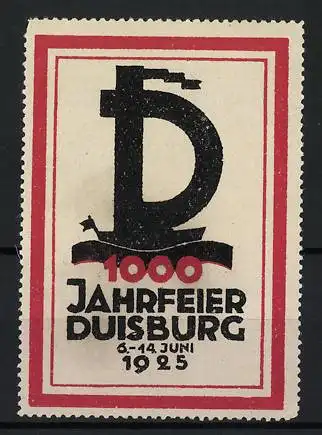 Reklamemarke Duisburg, 1000 Jahrfeier 1925, Buchstabe D