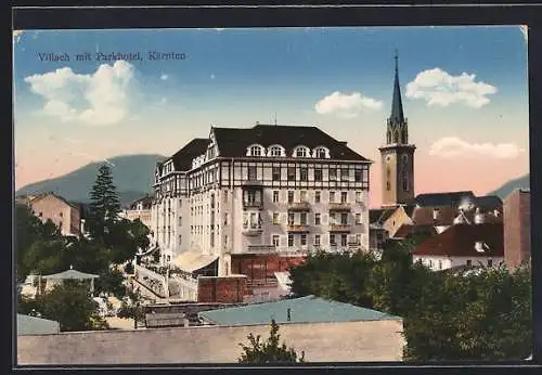 AK Villach /Kärnten, Park-Hotel mit Blick zur Kirche