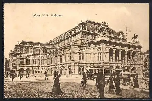 AK Wien, Opernring mit K. K. Operntheater und Strassenbahn