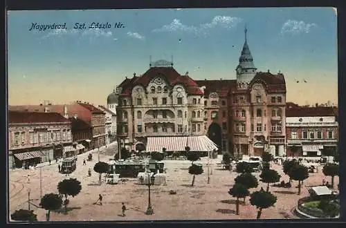 AK Nagyvárad, Szt. László tér, Strassenbahn bei Geschäften & Café`s