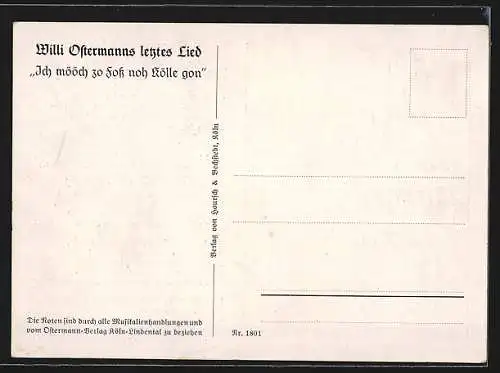 AK Köln, Portrait Komponist Willi Ostermann, letztes Lied