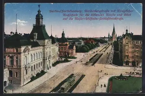 AK Berlin-Charlottenburg, Hardenbergstrasse mit Königl. Hochschule, Kaiser-Wilhelm-Gedächtniskirche, Strassenbahn