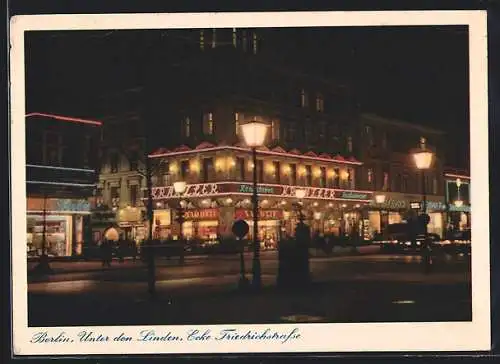 AK Berlin, Kranzlereck Unter den Linden, Ecke Friedrichstrasse