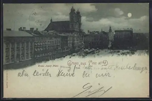 Mondschein-AK Linz a. D., Franz Josef-Platz mit Kirche