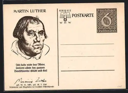 AK Martin Luther, 1483-1546, Reformator und Begründer der dt. Schriftsprache, Ganzsache WHW Winterhilfswerk 6+4 Pfennig