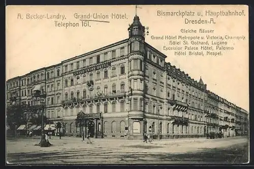 AK Dresden-A., Grand Union Hotel, Bismarckplatz u. Hauptbahnhof