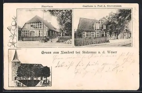 AK Nendorf bei Stolzenau, Pfarrhaus und Gasthaus u. Post von A. Grovermann