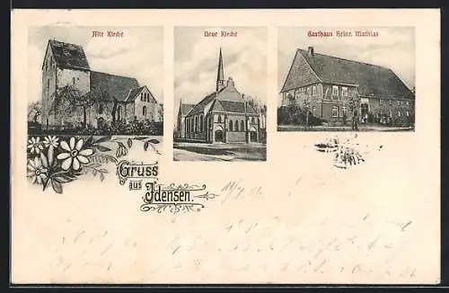 AK Idensen, Alte Kirche, Neue Kirche und Gasthaus Heinr. Mathias