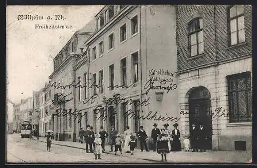 AK Köln-Mülheim, Strassenbahn auf der Freiheitsstrasse, Kathol. höhere Mädchenschule der Ursulinen