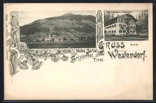 AK Westendorf, Bad und Gasthaus, Hohe Salve Brixenthal, Blumen-Passepartout