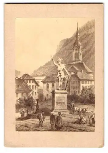 Fotografie unbekannter Fotograf, Ansicht Altdorf, das Tell Denkmal im Ort mit Blick zur Kirche, nach einem Gemälde