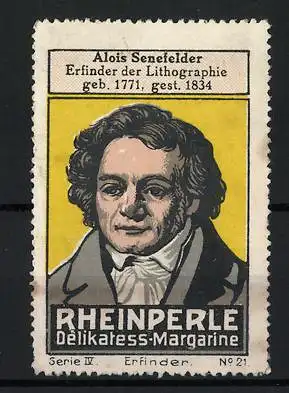 Reklamemarke Rheinperle, Delikatess-Margarine, Alois Senefelder Erfinder der Lithographie