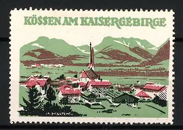 Künstler-Reklamemarke M. Martens, Kössen am Kaisergebirge, Landschaft mit Bergen und Kirche