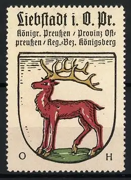 Reklamemarke Liebstadt i. O. Pr., Königreich Preussen, Hirschwappen