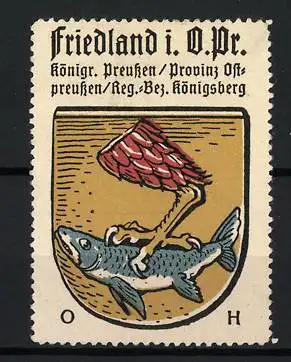 Reklamemarke Friedland i. O.Pr., Königreich Preussen, Arm mit Fisch im Wappen