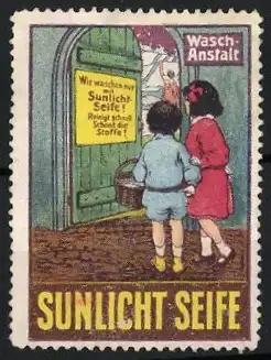 Reklamemarke Sunlicht Seife, Kinder vor Waschanstalt