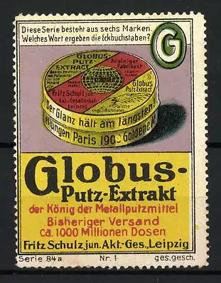 Reklamemarke Leipzig, Globus-Putz-Extrakt, Dose mit Globus-Logo