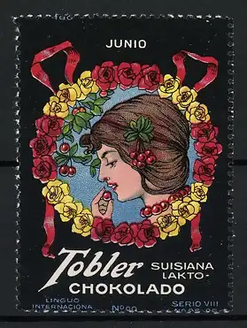 Reklamemarke Tobler, Junio, Frau mit Blumenkranz