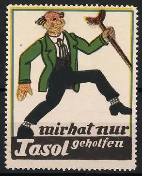 Reklamemarke Tasol, Mann mit Krücke