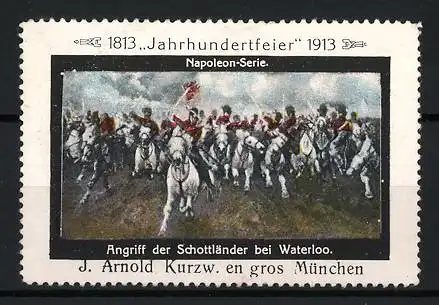 Reklamemarke München, Jahrhundertfeier 1913, Angriff der Schottländer bei Waterloo