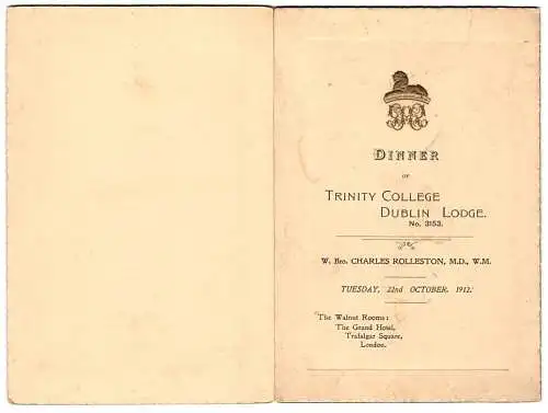 Menükarte 1912, Dinner Trinity College Dublin Lodge at Walnut Room Grand Hotel Trafalgar Square London