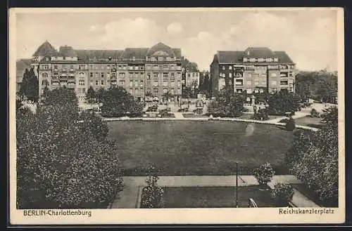 AK Berlin-Charlottenburg, Reichskanzlerplatz mit Anlagen und Gebäuden