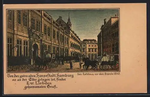 Lithographie Alt-Hamburg, Strassenansicht mit Rathaus vor dem Brand 1842