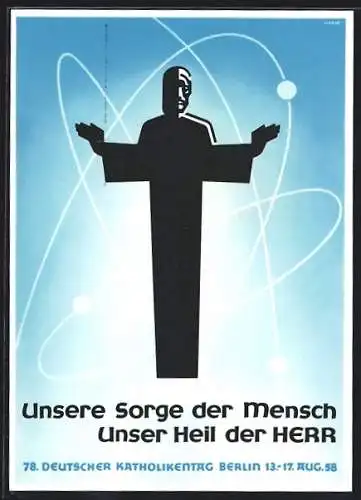 AK Berlin, 78. Deutscher Katholikentag 1958, Jesusstatue mit ausgebreiteten Händen