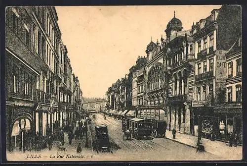 AK Lille, La Rue Nationale, Strassenbahn