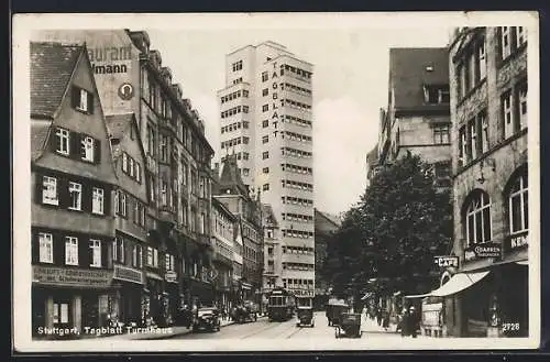 AK Stuttgart, Tagblatt Turmhaus, Strassenbahn, Passanten und Geschäfte