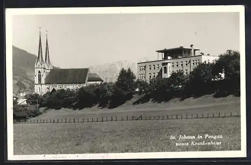 AK St. Johann in Pongau, Neues Krankenhaus und Kirche