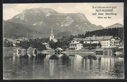 AK Alt-Aussee, Panorama mit Sandling und Hotel am See