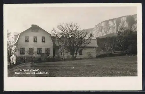 AK Hohe Wand, Gasthaus Loderhof mit Blick nach den Bergen