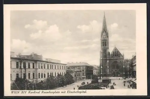 AK Wien, Kardinal Rauscherplatz mit Elisabethspital