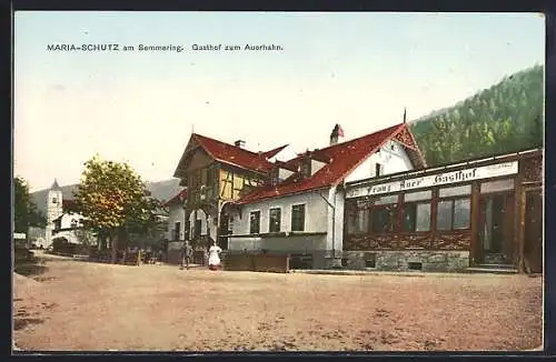 AK Maria Schutz am Semmering, Gasthaus zum Auerhahn