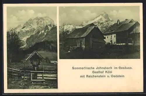 AK Johnsbach im Gesäuse, Gasthaus Köbl mit Reichenstein & Oedstein