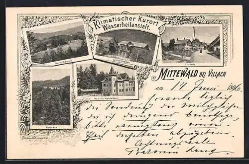 AK Villach, Mittewald, Gasthof Saalbau, Meierei-Dobratsch, Wasserheilanstalt