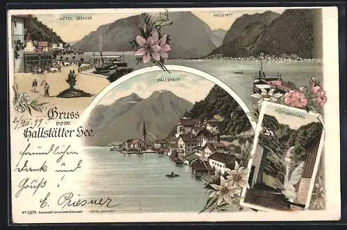 Lithographie Hallstatt, Hotel Seeauer, Mühlbachfall, Ortsansicht am Hallstätter See