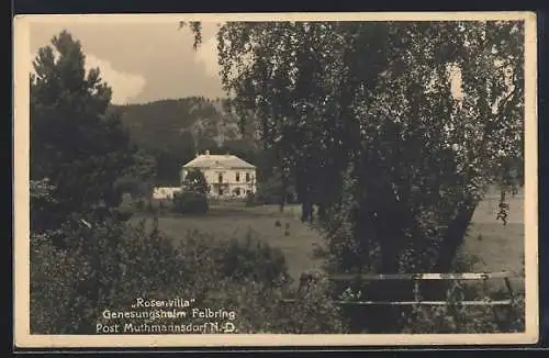 AK Felbring /Muthmannsdorf, Genesungsheim Rosenvilla