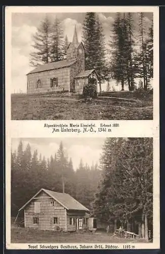 AK Rohr im Gebirge, Unterberg, Alpenkirchlein Maria Einsiedel und Josef Schweigers Gasthaus