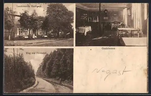 AK Negast, Lautemann`s Gasthaus mit Gastzimmer, Weg zur Försterei