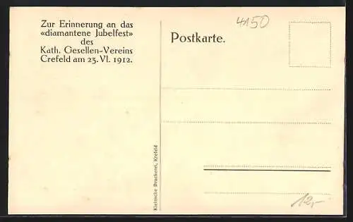 AK Crefeld, Erinnerung Diamantenes Jubelfest d. Kath. Gesellen-Vereins 1912, Dionysuskirche und Gesellenhaus