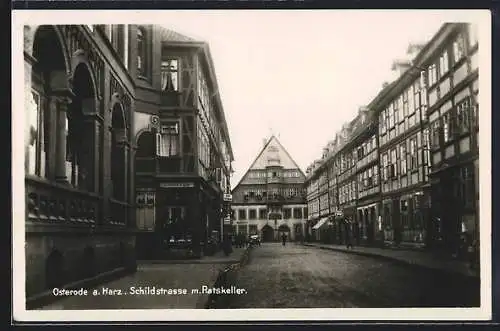 AK Osterode a. Harz, Schildstrasse mit Ratskeller