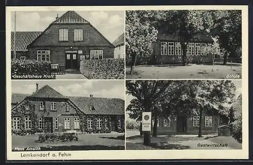 AK Lemkendorf a. Fehm, Gasthaus, Schule, Geschäft Kraft, Haus Amsink