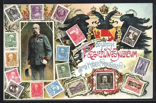 AK Kaiser Franz Josef I. von Österreich, 60. Regierungs-Jubiläum 1908, Briefmarken