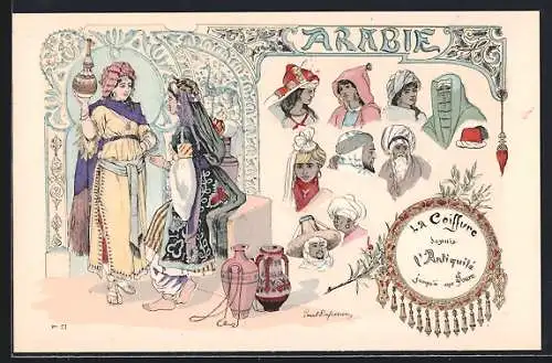 Künstler-AK sign. Dufresne: La Coiffure de l`Antiquité a nos Jours, Arabie, Jugendstil