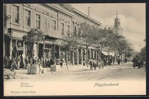 AK Nagybecskerek, Blick in die Hauptgasse